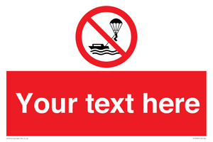 Custom No parasailing